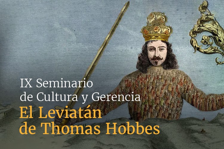 IX Seminario de Cultura y Gerencia | El Leviatán de Thomas Hobbes